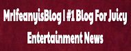 Blog For Juicy Entertainment News